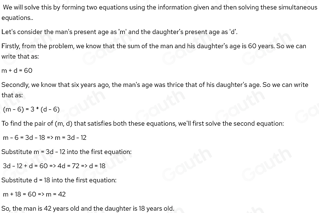 Solved: The sum of the ages of a man and his daughter is 60 years. Six ...