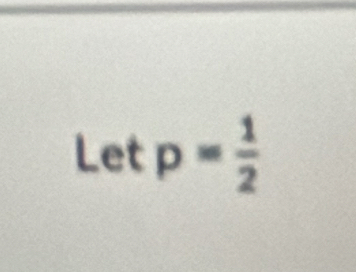 Letp= 1/2 