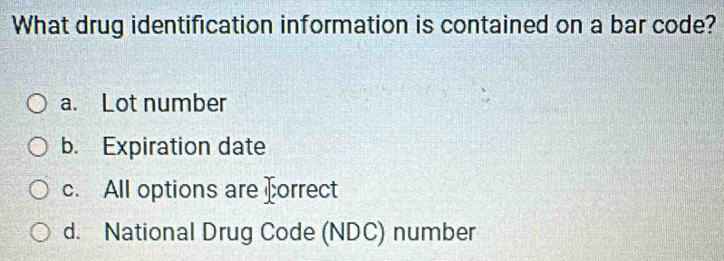Solved: What drug identification information is contained on a bar code ...