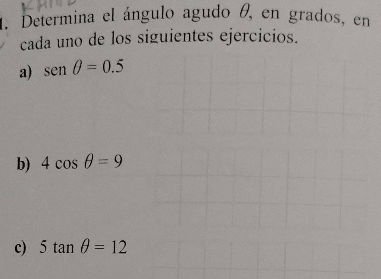 Resuelto:Determina el ángulo agudo θ, en grados, en cada uno de los ...