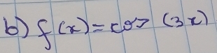 f(x)=cos (3x)