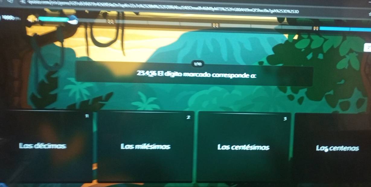 2F206Mcu1S4iSQm0b4GM9yM73%252fvG80AH19mQT5bwc8a7giA8253D%253D
1456 El dígito marcado corresponde a:
2
Las décimas Las milésimos Las centésimas Lagcentenas