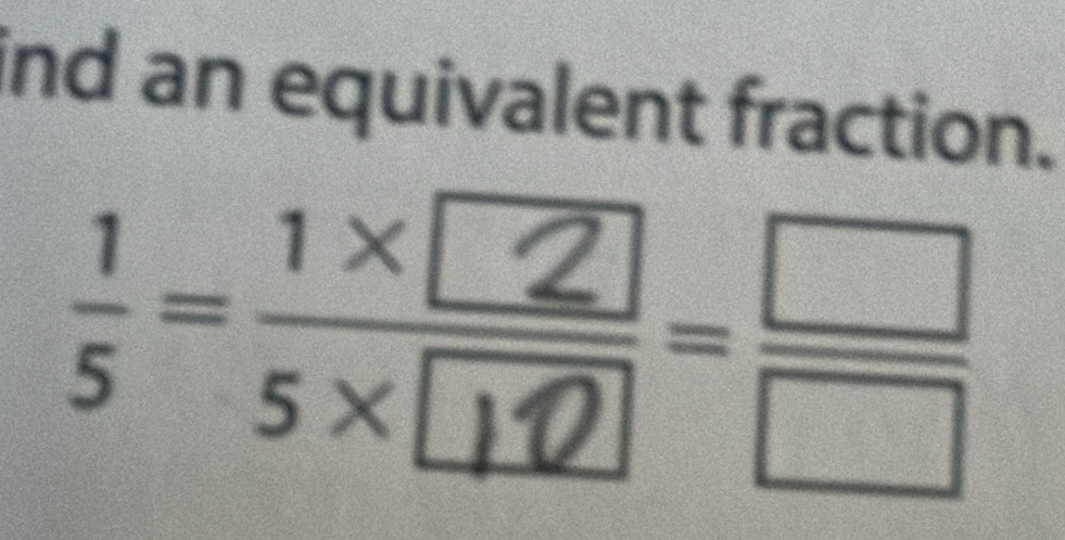 ind an equivalent fraction. 
-;-