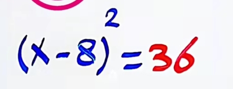 (x-8)^2=36