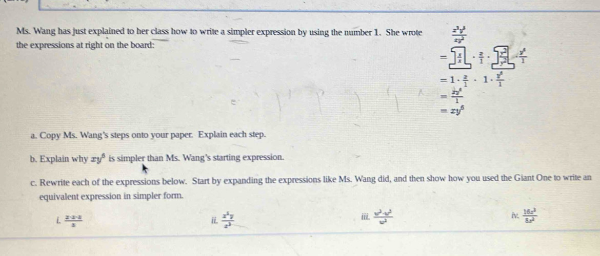 Solved: Ms. Wang has just explained to her class how to write a simpler ...