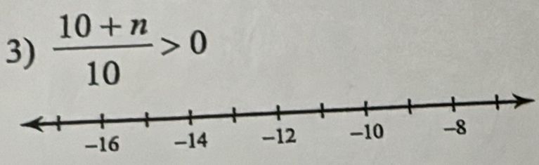  (10+n)/10 >0