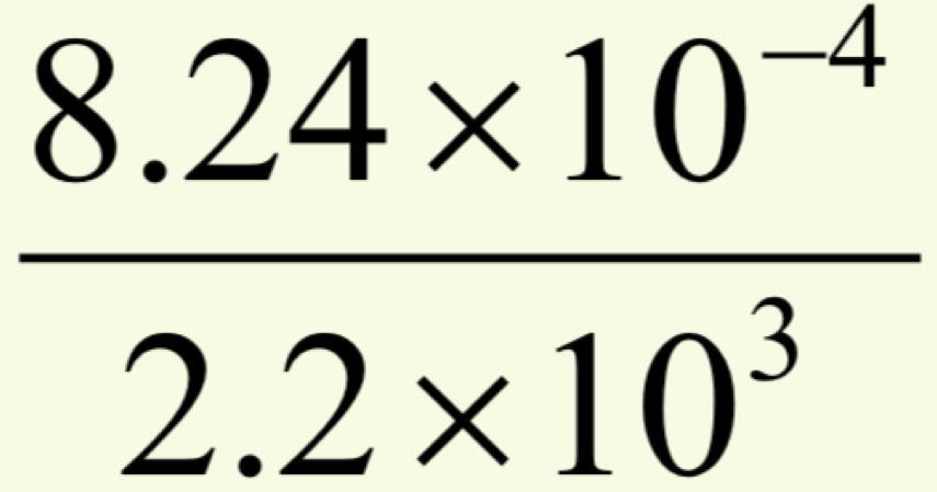  (8.24* 10^(-4))/2.2* 10^3 