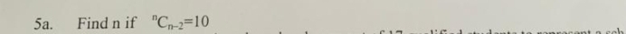 Find n if^nC_n-2=10