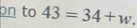 pn to 43=34+w.