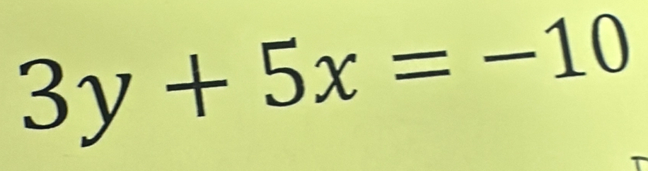 3y+5x=-10