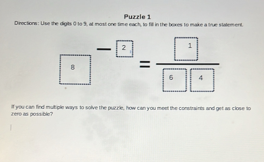 Solved: Puzzle 1 Directions: Use the digits 0 to 9, at most one time ...