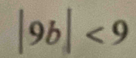 |9b|<9</tex>