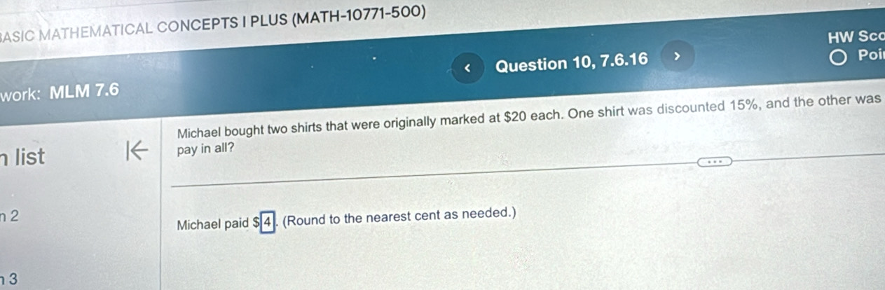 Solved: BASIC MATHEMATICAL CONCEPTS I PLUS (MATH-10771-500) HW Sc Poi