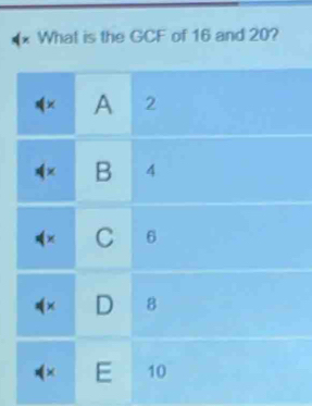 What is the GCF of 16 and 20?