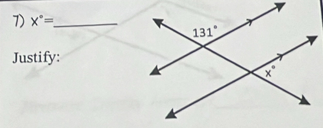 X°= _
Justify: