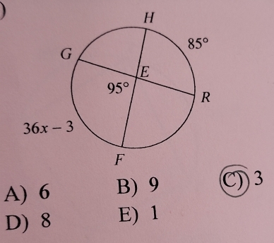 A) 6 B) 9 C) 3
D) 8 E) 1