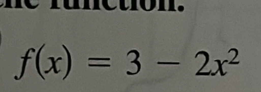 f(x)=3-2x^2