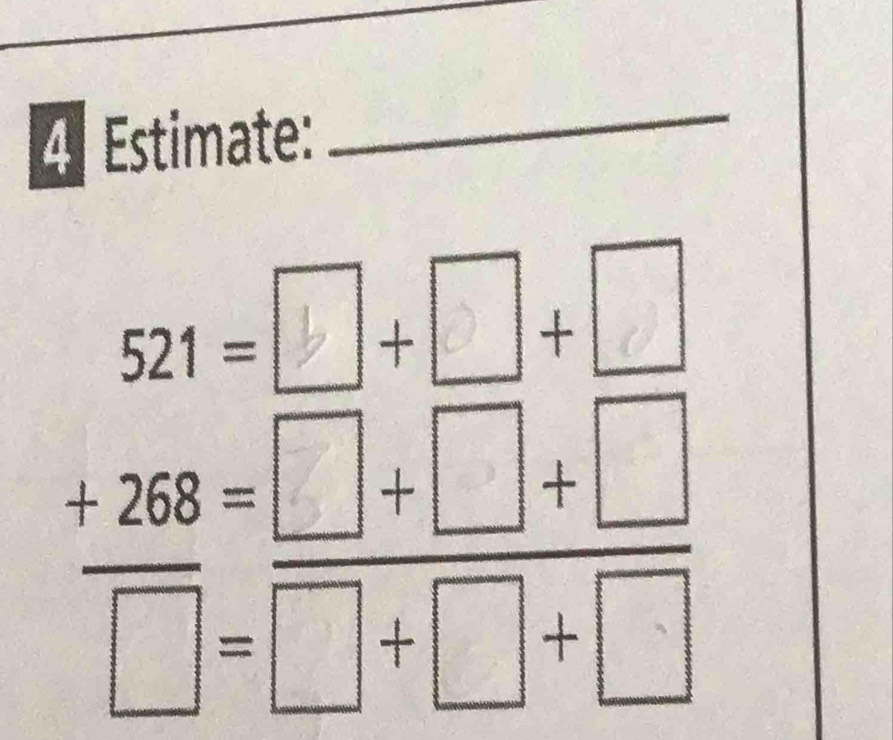 Estimate:
_