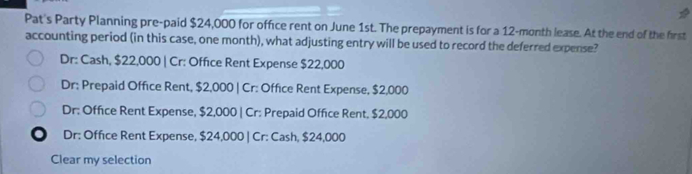 Solved: Pat's Party Planning pre-paid $24,000 for office rent on June ...