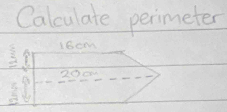 Calculate perimeter
16cM
2000