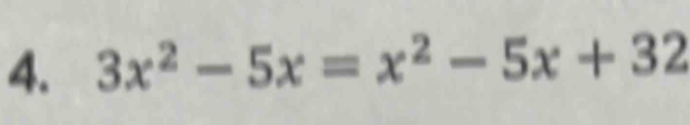 3x^2-5x=x^2-5x+32