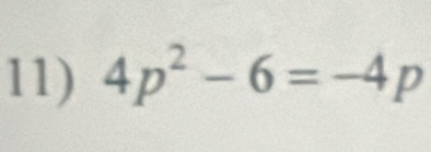 4p^2-6=-4p