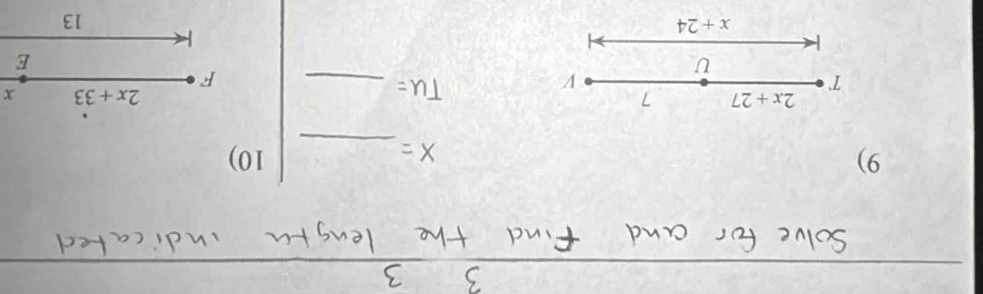 2x+27 7
T
2x+33 X
V
_
F
U 
E
x+24
13