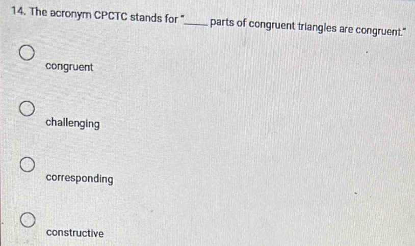 Solved: The acronym CPCTC stands for 