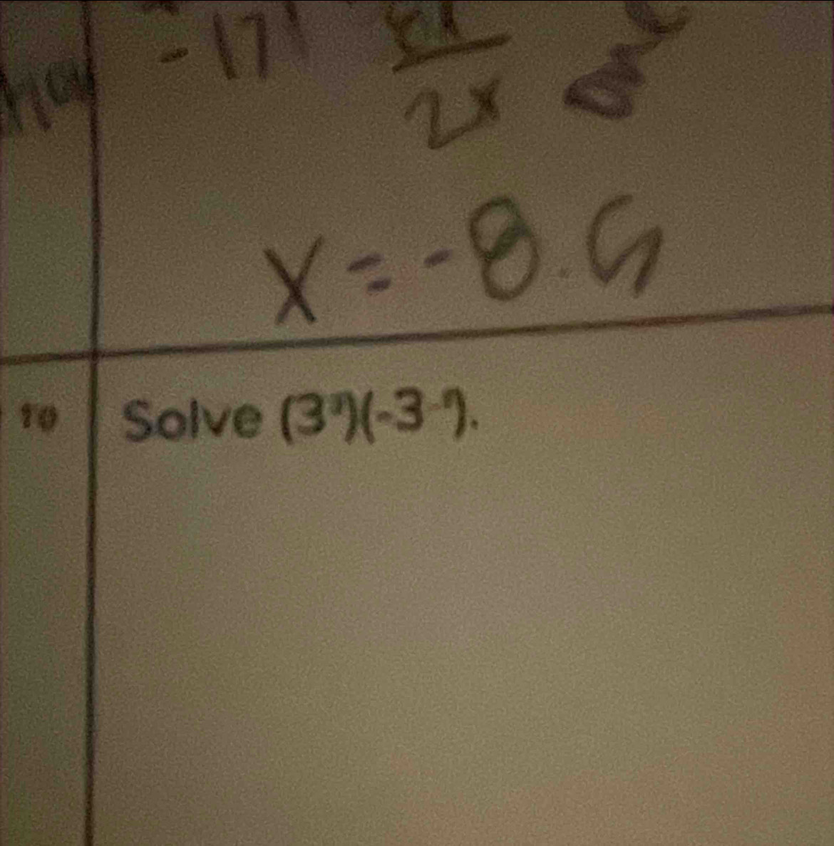 Solve (3^3)(-3^-).