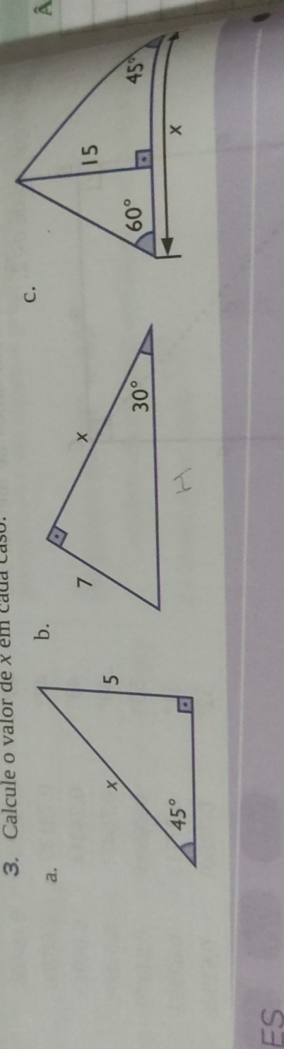 Calcule o valor de X em cada caso.
C.
ES