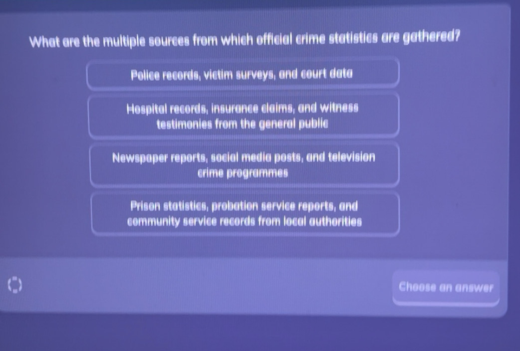 Gelöst:What are the multiple sources from which official crime ...