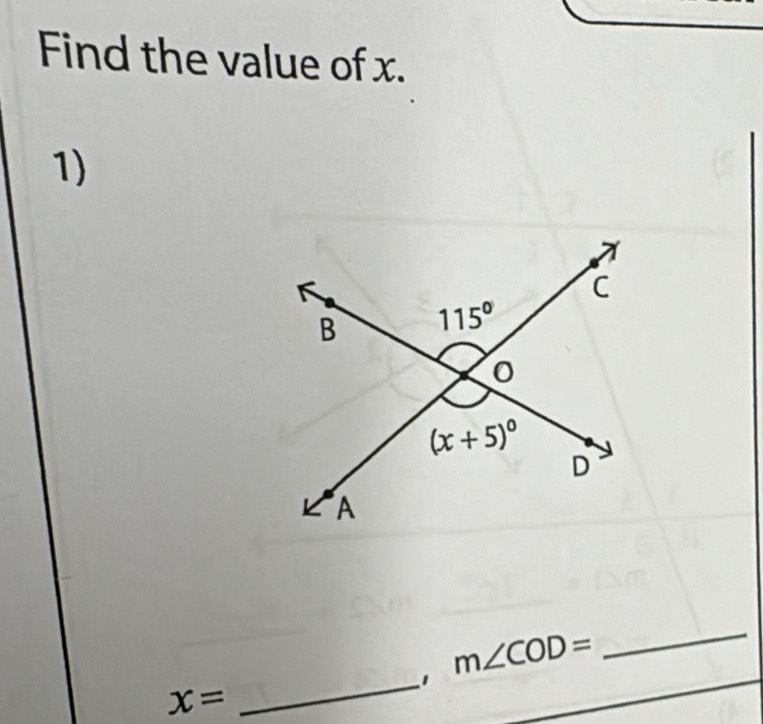 Find the value of x.
1)
_
_
1 m∠ COD=
x=