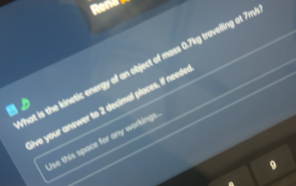 Solved: Renu hat is the kinetic energy of an object of mass 0.7kg ...