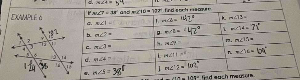 d. m∠ 4=
EXAMPLE 6
∠ 10=109° find each me