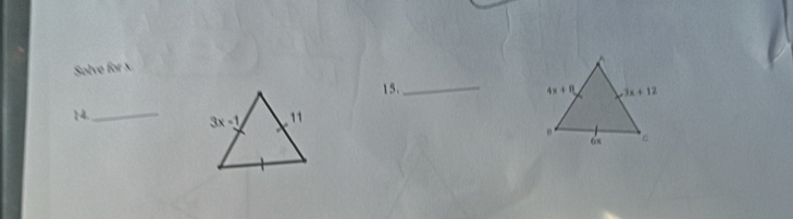 Solve for x
15._ 
14. _