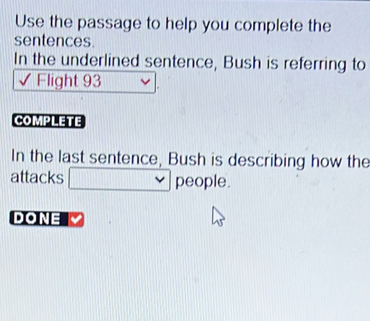 Solved: Use the passage to help you complete the sentences. In the ...