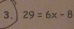 29=6x-8