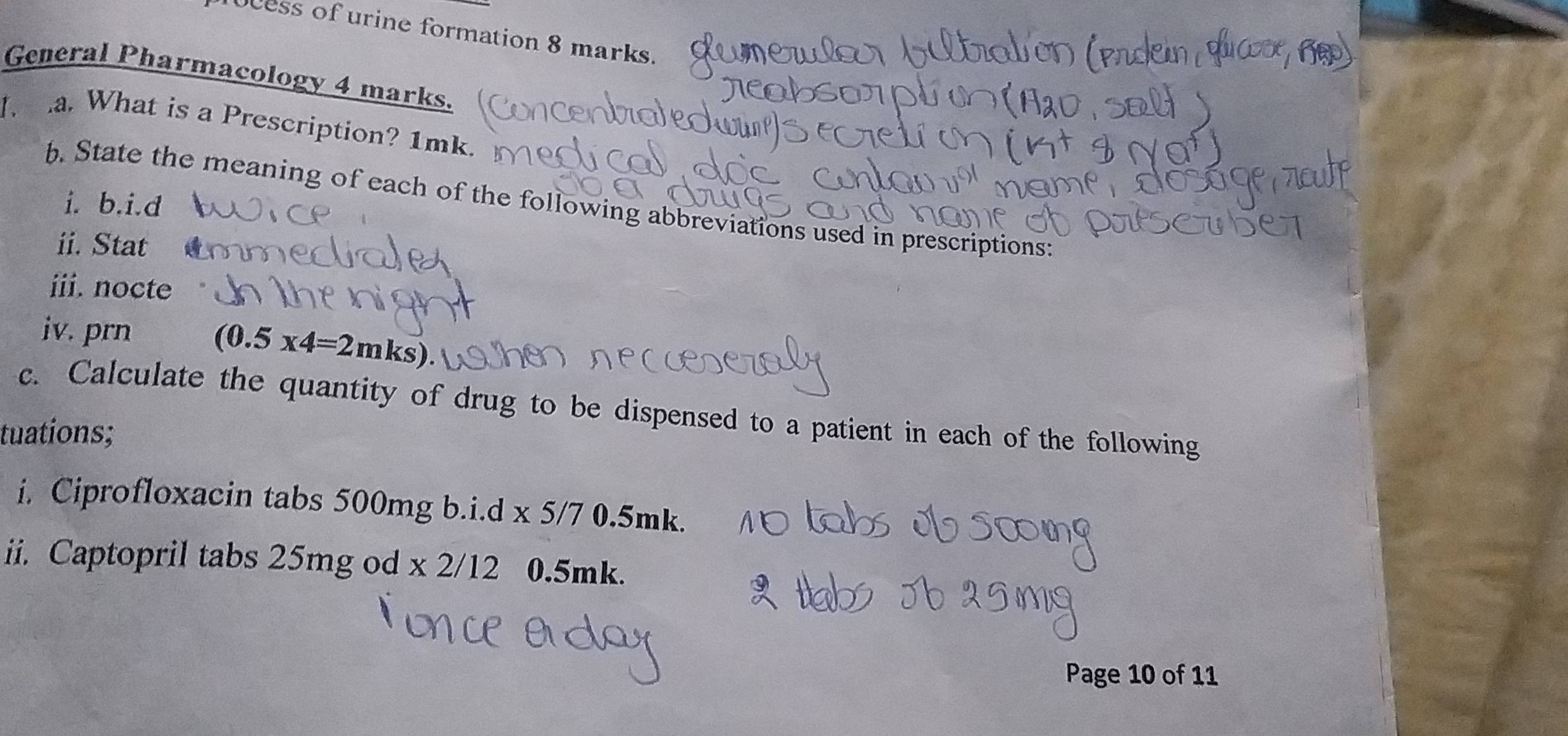 Solved: ess of urine formation 8 marks. General Pharmacology 4 marks. a ...
