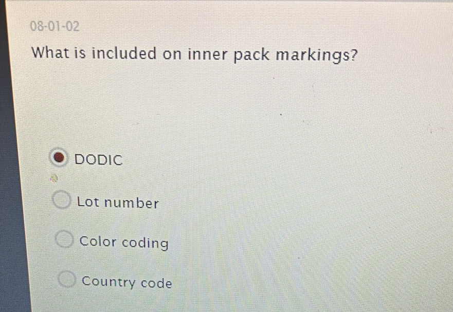 Solved: 08-01-02 What is included on inner pack markings? DODIC Lot ...