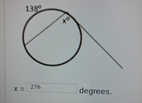 x= 276
degrees.