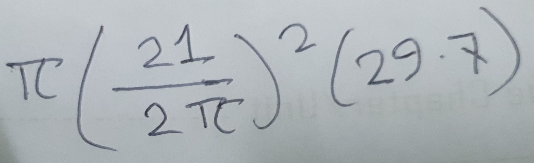 π ( 21/2π  )^2(29.7)