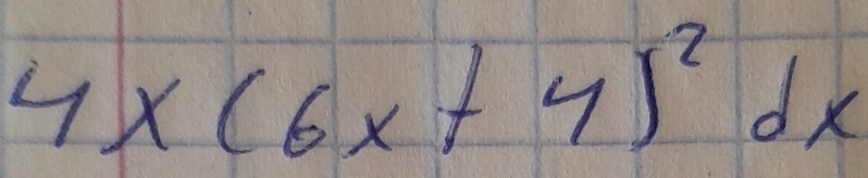 4x(6x+4)^2dx