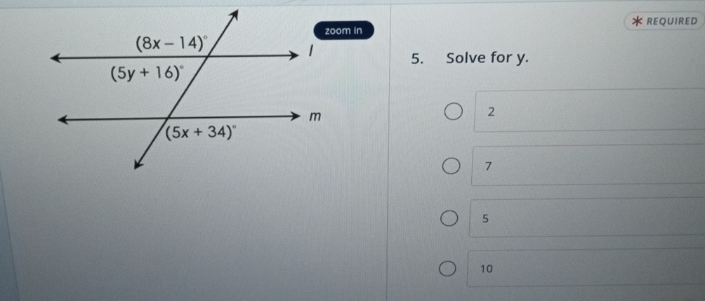 REQUIRED
5. Solve for y.
2
7
5
10