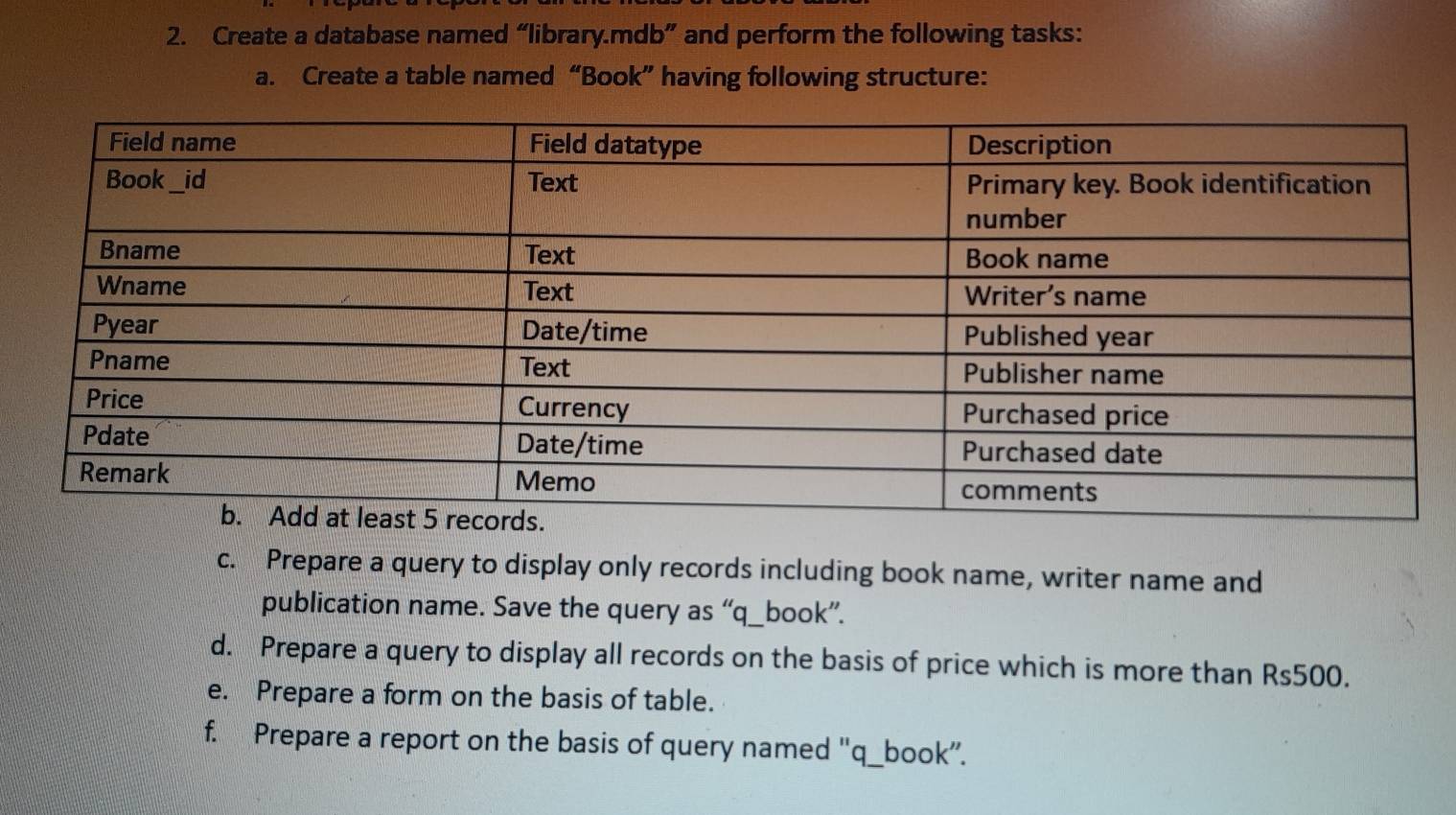 Solved: Create a database named “library.mdb” and perform the following ...