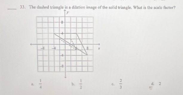 a.  1/4  b.  1/2  c.  2/3  d. 2