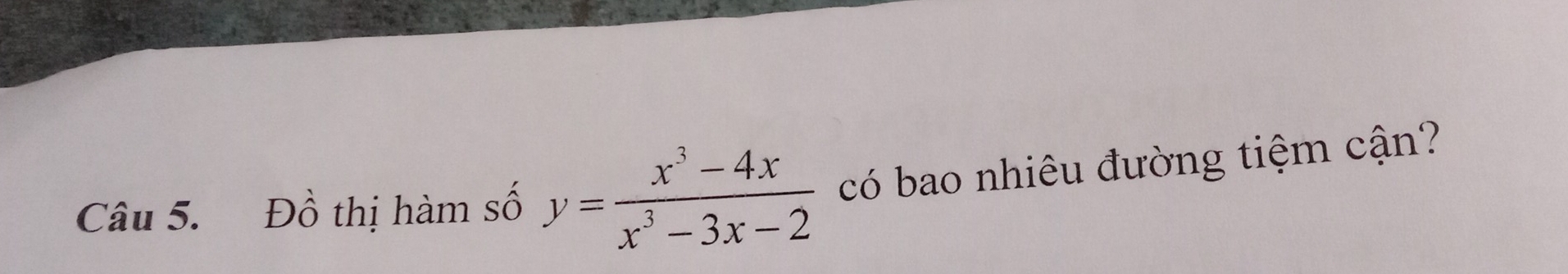 Đồ thị hàm số y= (x^3-4x)/x^3-3x-2  có bao nhiêu đường tiệm cận?