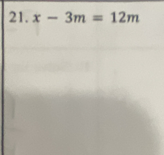 x-3m=12m