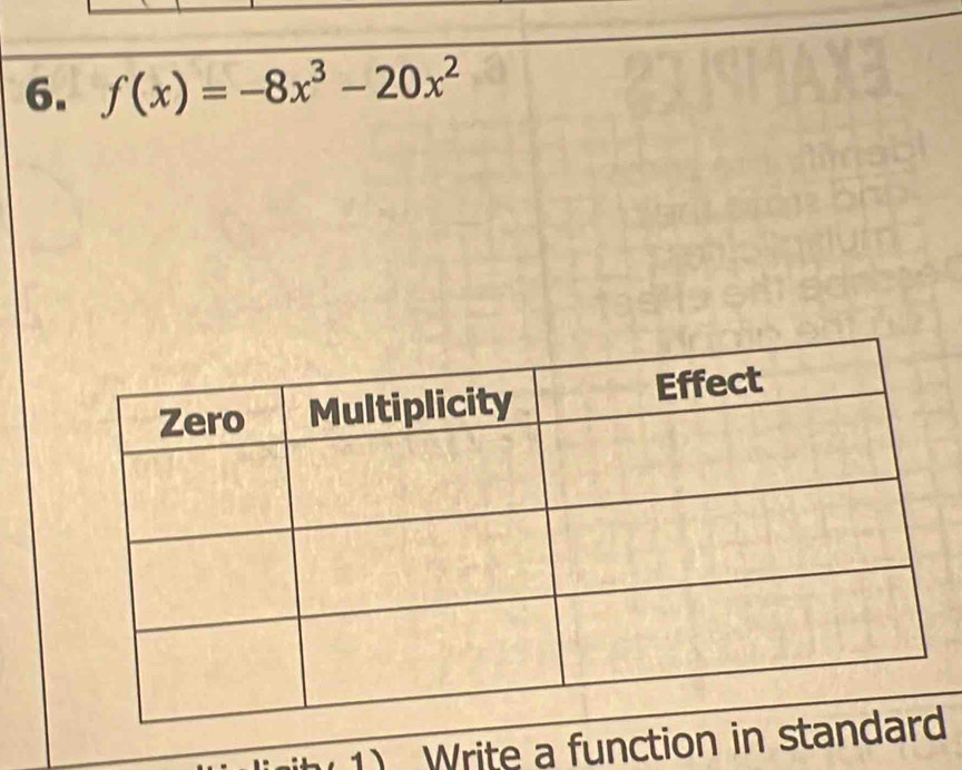 f(x)=-8x^3-20x^2
1 Write a function in st