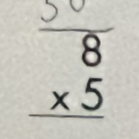 beginarrayr frac 8 _ * 5endarray