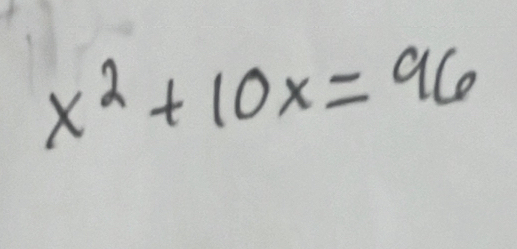 x^2+10x=96